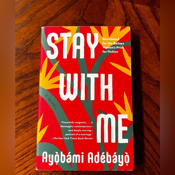 Book, Stay With Me, A Novel, by Ayobami Adebayo - Picture 3 of 5
